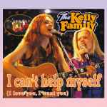 Cover of I Can't Help Myself (I Love You, I Want You), 2022-07-01, Vinyl