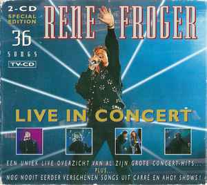 René Froger - Live In Concert