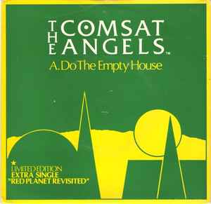 Do The Empty House - The Comsat Angels