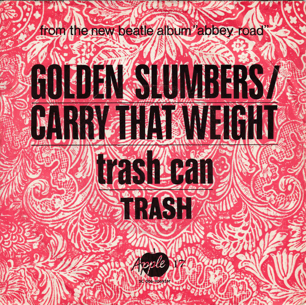 Trash – Golden Slumbers / Carry That Weight (1969, Vinyl) - Discogs