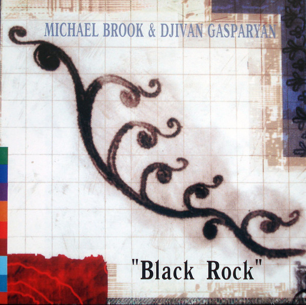last ned album Michael Brook & Djivan Gasparyan - Black Rock