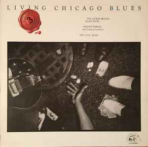 The Lonnie Brooks Blues Band - Living Chicago Blues - Volume 3 album cover