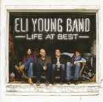 Life At Best / Eli Young Band