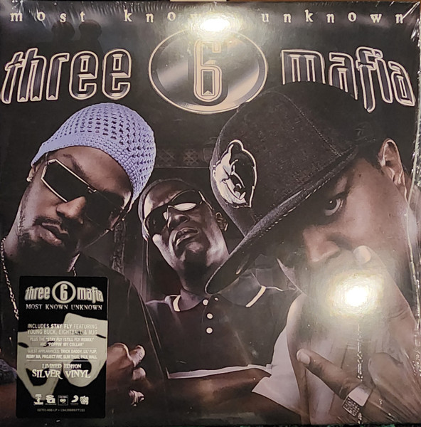 Three 6 Mafia Most Known Unknown 2023 Silver Vinyl Discogs
