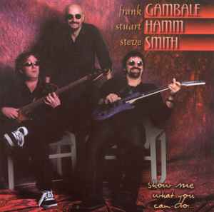 Frank Gambale - Show Me What You Can Do...