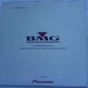 The White Disc Presents... BMG Dance Division Summer Sampler 2001 - Various
