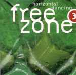 Cover of Freezone 3 (Horizontal Dancing), 1996, CD