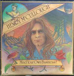 Henry McCullough - Mind Your Own Business! album cover