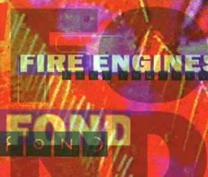 Fire Engines - Fond album cover