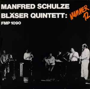 Manfred Schulze Bläserquintett - Nummer 12 Album-Cover