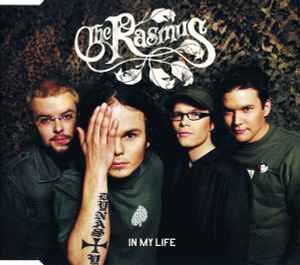 The Rasmus - In My Life | Releases | Discogs