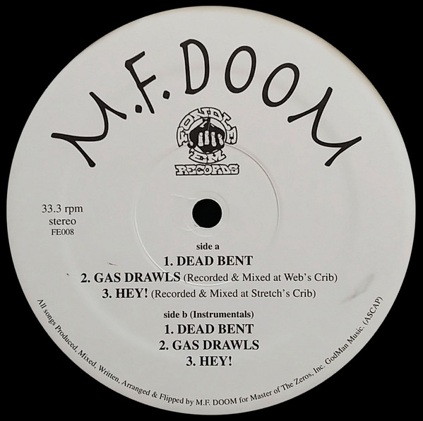 M.F. Doom – Dead Bent / Gas Drawls / Hey! (1997, Vinyl) - Discogs