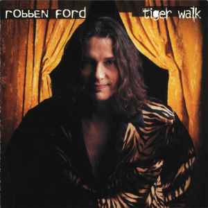 Robben Ford - Tiger Walk album cover