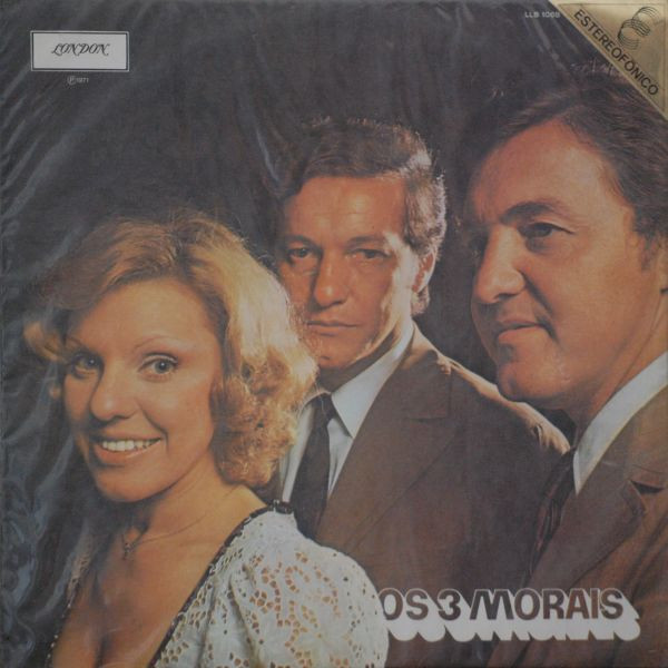 Os 3 Morais - Os 3 Morais | Releases | Discogs