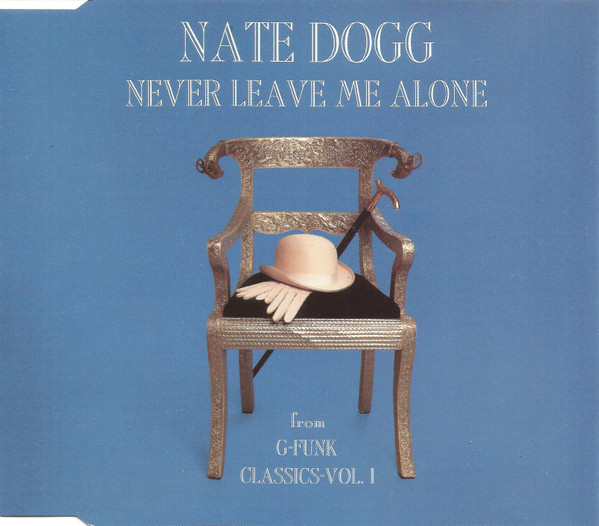 Nate Dogg – Never Leave Me Alone (1996, CD) - Discogs