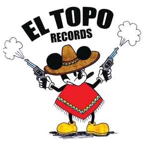 El Topo Records on Discogs