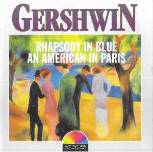 George Gershwin - Rhapsody In Blue / An American In Paris album cover