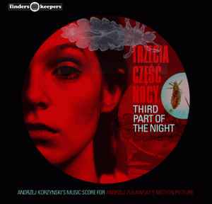 Trzecia Część Nocy (Third Part Of The Night) - Andrzej Korzyński