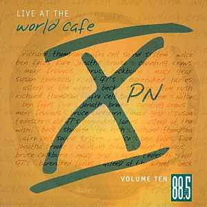 Live At The World Café Volume Ten - Various
