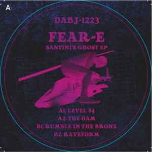 Santini's Ghost EP - Fear-E