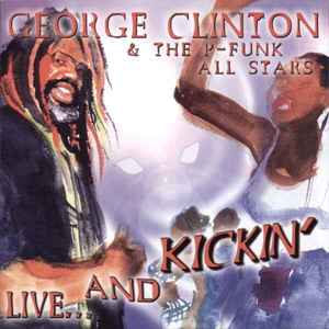 George Clinton - Live... And Kickin' album cover