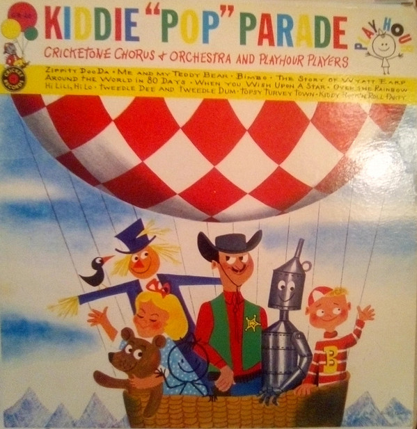 descargar álbum The Cricketone Chorus & Orchestra And Playhour Players - Kiddie Pop Parade