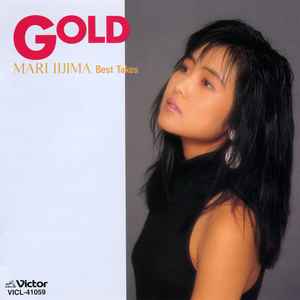 Mari Iijima – Gold Mari Iijima Best Takes (1991, CD) - Discogs
