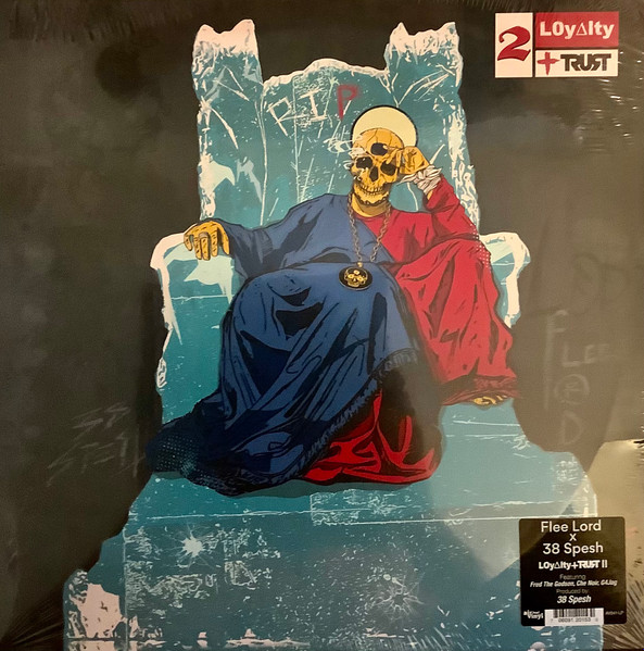 Flee Lord, 38 Spesh – Loyalty + Trust II (2020, Cep Cover, Vinyl