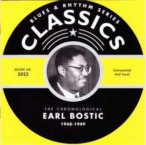 Earl Bostic - The Chronological Earl Bostic 1948-1949