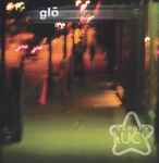 Cover of Glō, 2003-01-28, CD