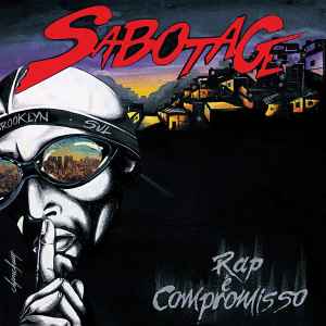 Sabotage – Rap é Compromisso (CD) - Discogs