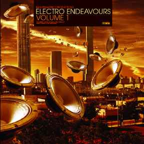 Electro Endeavours Vol. 1 - Various