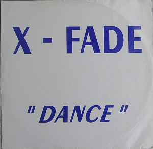 X-Fade (2) - Dance
