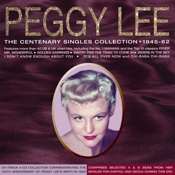Peggy Lee – The Centenary Singles Collection 1945-62 (2020