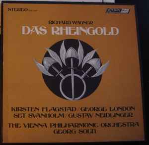Das Rheingold - Richard Wagner - Kirsten Flagstad, George London, Set Svanholm, Gustav Neidlinger, The Vienna Philharmonic Orchestra, Georg Solti