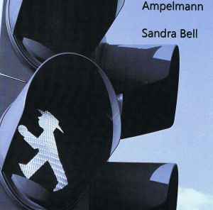 Sandra Bell - Ampelmann album cover