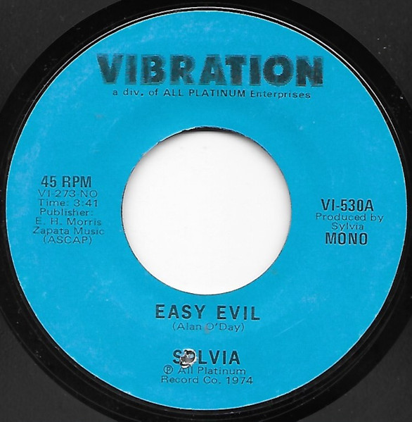 Sylvia – Easy Evil / Give It Up In Vain (1974, Vinyl) - Discogs