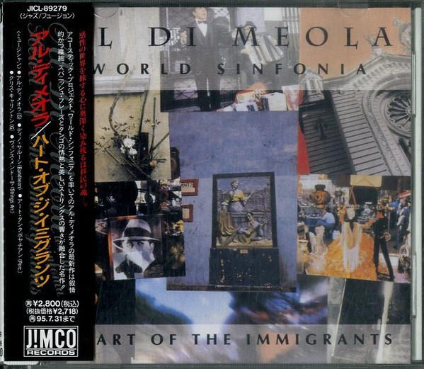 Al Di Meola - World Sinfonia - Heart Of The Immigrants | Releases