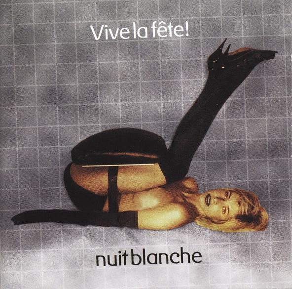 Vive La Fête! – Nuit Blanche (2003, CD) - Discogs