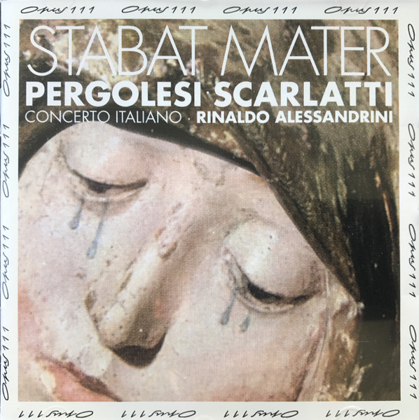 Pergolesi, Scarlatti – Stabat Mater (2007, CD) - Discogs