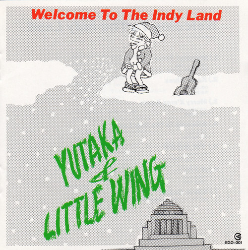 Yutaka & Little Wing – Welcome To The Indy Land (1989, CD) - Discogs