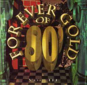 Forever Gold Of 80' - Vol. 3 - Various