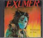 Exumer – Possessed By Fire (2020, Slipcase, CD) - Discogs