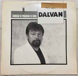 Dalvan - Gravação De Programa De Rádio - No Ar Dalvan album cover