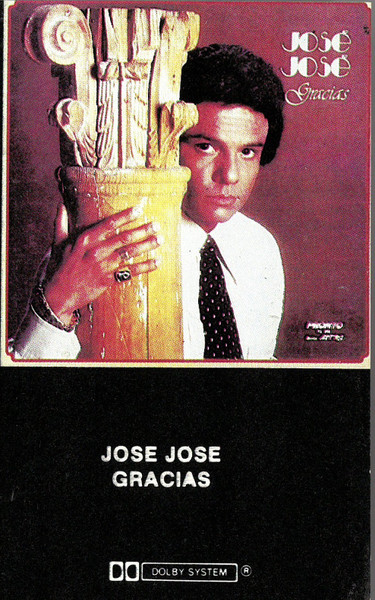 José José – Gracias (1981, Cassette) - Discogs