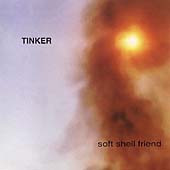 baixar álbum Tinker - Soft Shell Friend