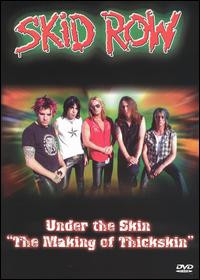 Skid Row Under The Skin