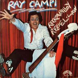 Ray Campi - Rockabilly Rebellion
