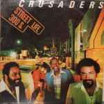 Crusaders – Street Life (1979, Gloversville, Vinyl) - Discogs