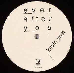 Kevin Yost - Ever After You album cover